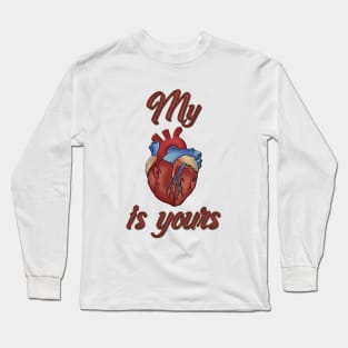 My Heart Is Your Surgeon Nurse Funny Valentine's Day Shirt Long Sleeve T-Shirt